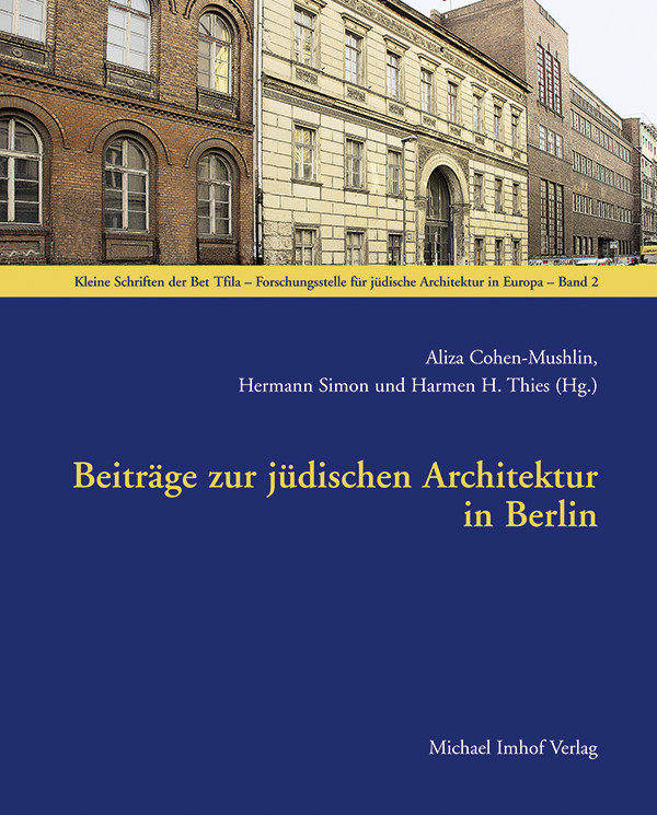 Beiträge zur jüdischen Architektur in Berlin