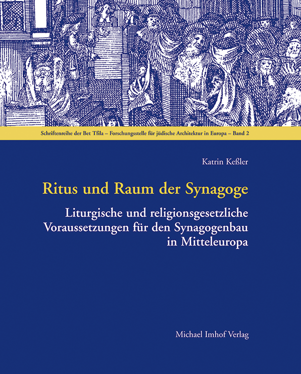 Raum und Ritus der Synagoge